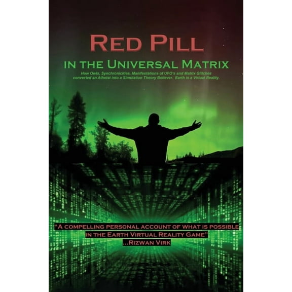 Red Pill in the Universal Matrix, (Paperback)