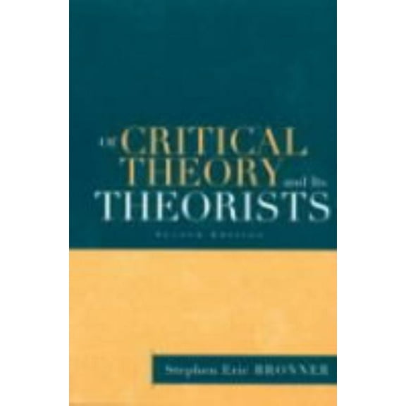 Of Critical Theory and Its Theorists, (Paperback)