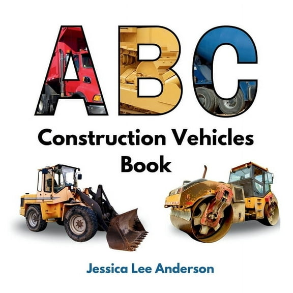 ABC Construction Vehicles Book, (Hardcover)