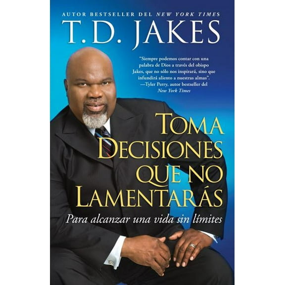 Atria Espanol Toma decisiones que no lamentarÃ¡s (Making Great Decisions), (Paperback)