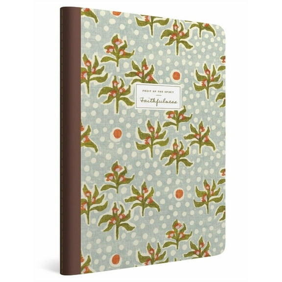 ESV Devotional Journal, Fruit of the Spirit: Faithfulness (Paperback), (Paperback)