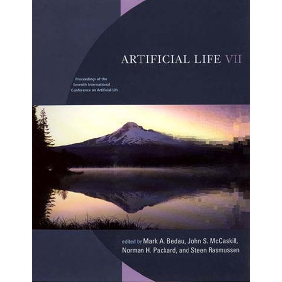 Complex Adaptive Systems Artificial Life VII: Proceedings of the Seventh International Conference on Artificial Life, (Paperback)
