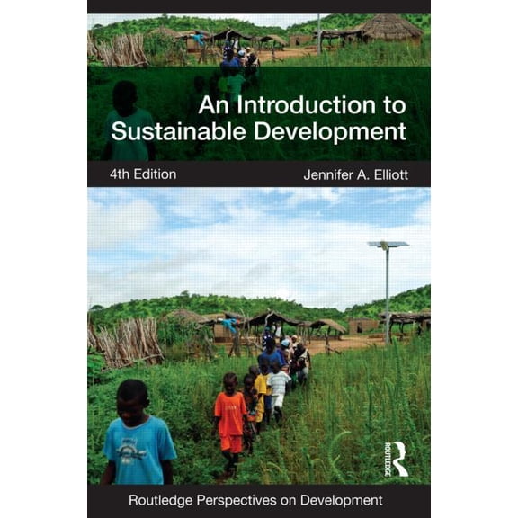 Routledge Perspectives on Development An Introduction to Sustainable Development, (Paperback)