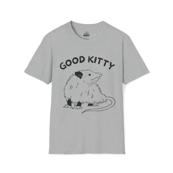 Good Kitty Funny Cute Opossum Kitten Joke Tee - Unisex Softstyle T-Shirt