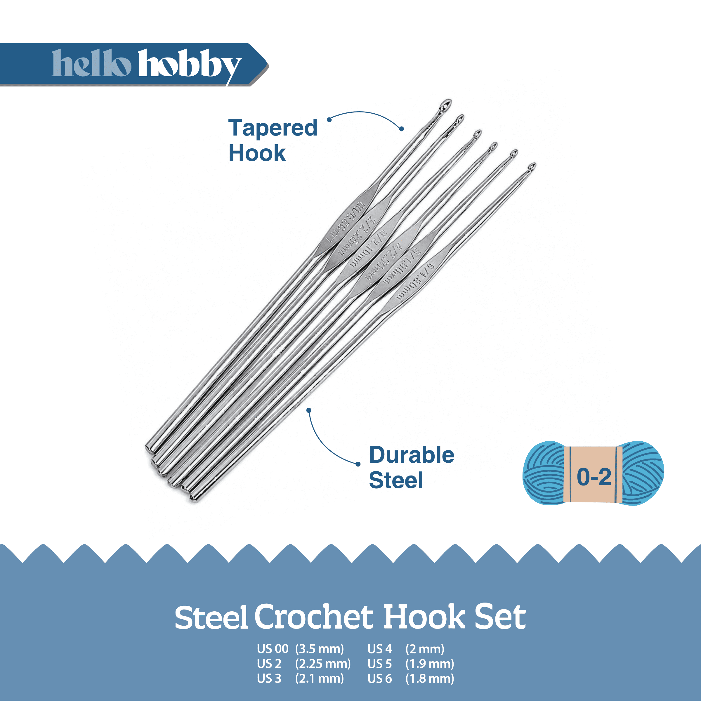 Hello Hobby Steel Crochet Hooks, Sizes 00 and 2-6, 6-Piece Set