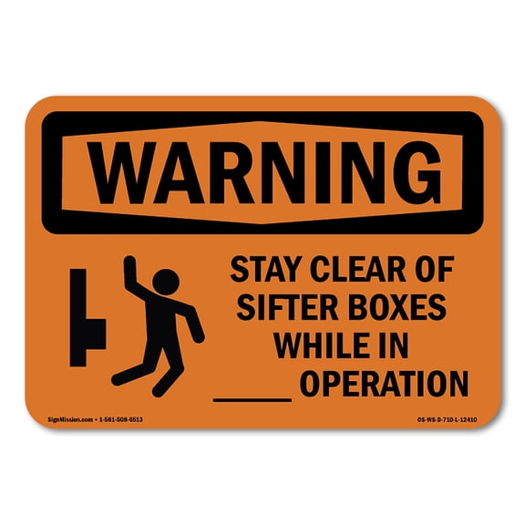 OSHA WARNING Sign - Stay Clear Of Sifter Boxes While With Symbol | Plastic Sign | Protect Your Business, Work Site, Warehouse & Shop Area | Made in the USA