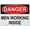 Warning Sign 2, variant on Metal Hanging Plate Horizontal Sign MEN WORKING INSIDE, Rust Free With 4 Pre-drilled Holes Waterproof, Fade and Scratch Resistant - DANGER SIGN Style 30x40cm