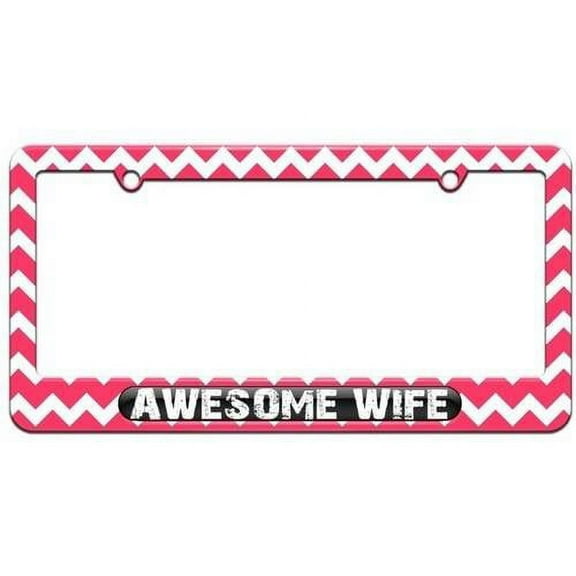 Awesome Wife License Plate Tag Frame, Pink Chevrons Design