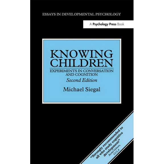 Essays in Developmental Psychology Knowing Children, (Hardcover)