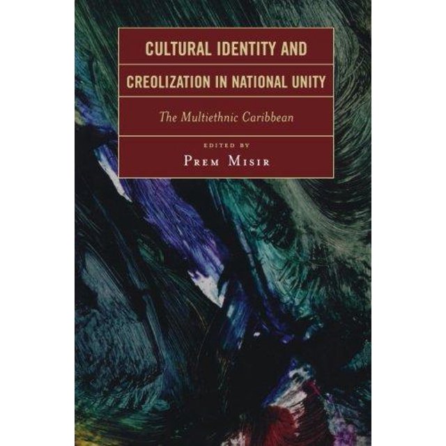 Identité Culturelle et Créolisation dans l'Unité Nationale