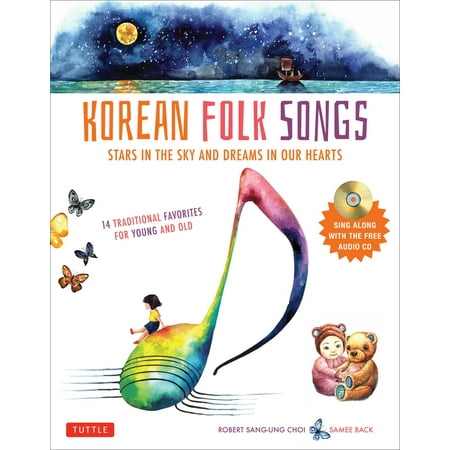 Korean Folk Songs : Stars in the Sky and Dreams in Our Hearts [14 Sing Along Songs with the Audio CD (The Best Hit Korean Drama 2019)