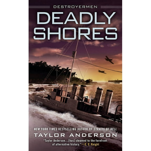 Destroyermen Deadly Shores, Book 9, (Paperback)