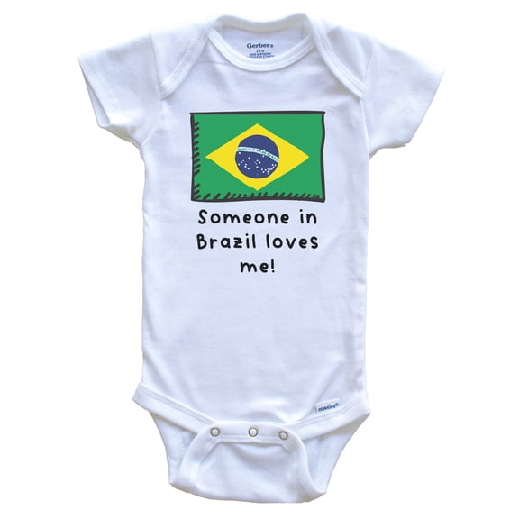 Someone in Brazil Loves Me Brazilian Flag Cute Baby Bodysuit
