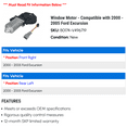 thumbnail image 2 of Window Motor - Compatible with 2000 - 2005 Ford Excursion 2001 2002 2003 2004, 2 of 2