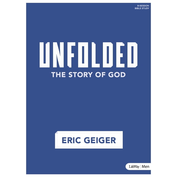 Pre-Owned Unfolded - Bible Study Book: The Story of God (Paperback) 1430054972 9781430054979