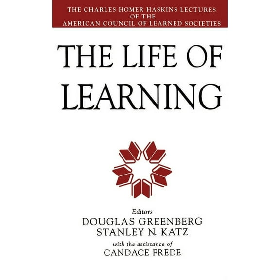 The Life of Learning, (Hardcover)