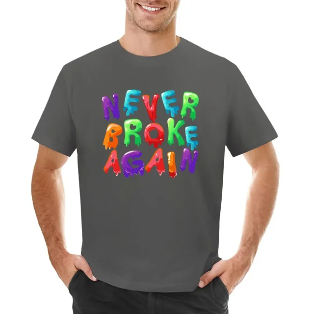 Camiseta Never Broke Again Drip de secado rápido ropa divertida de anime para niño camiseta de manga corta para hombre