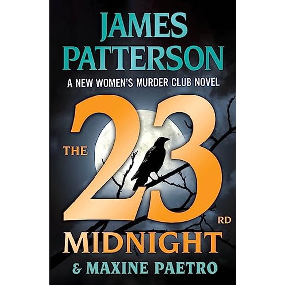 Pre-Owned The 23rd Midnight: A Women's Murder Club Thriller (Paperback) 1538710625 9781538710623