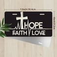 thumbnail image 2 of Hope Faith Love Graphic Front License Plate, Metal License Plate, Funny Standard Plates Personalized Novelty Decorative For Men/Women/Boys/Girls Car 6×12 Inch, 2 of 6