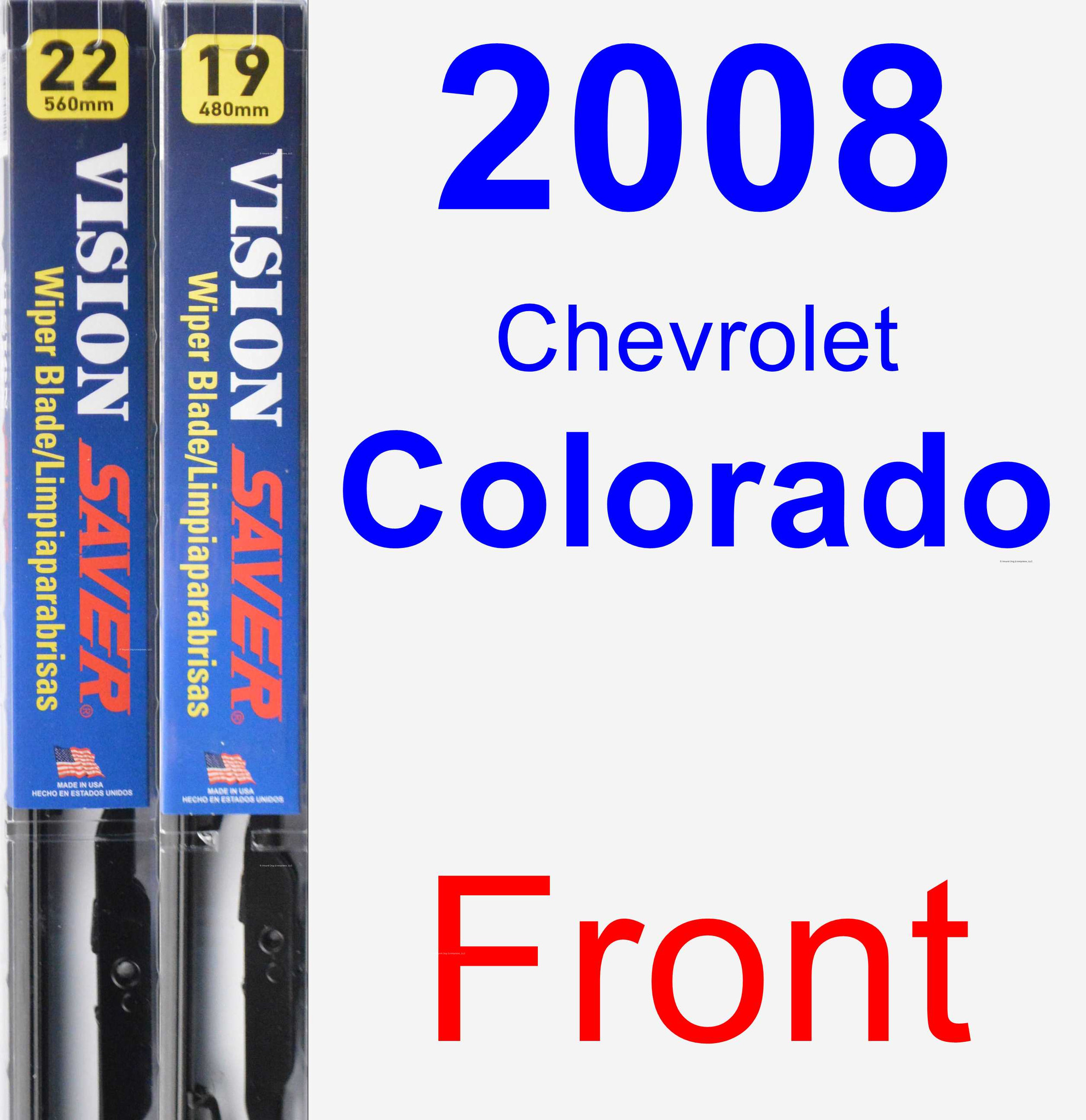 2008 Chevrolet Colorado Wiper Blade Set/Kit (Front) (2 Blades) Vision