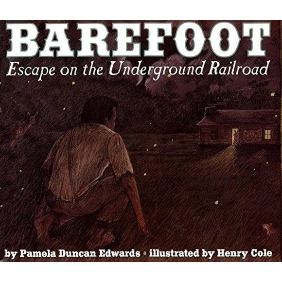 Pieds Nus par Edwards, Pamela Duncan/ Cole, Henry (ILT)