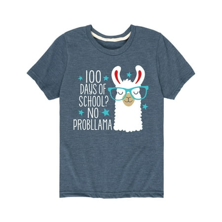 

Instant Message - 100 Days Of School No Probllama - Toddler Short Sleeve Tee