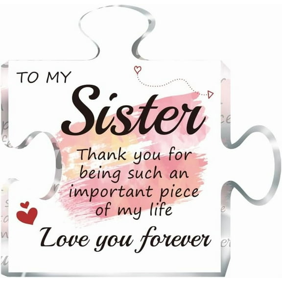 Sister Gifts Puzzle-Shaped Acrylic Plaque Sister Birthday Acrylic Desk Decorations Paperweight
