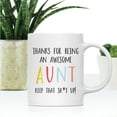 thumbnail image 2 of Koyal Wholesale Funny Ceramic Coffee Mug, Colorful Thanks For Being An Awesome, Aunt, 2 of 5