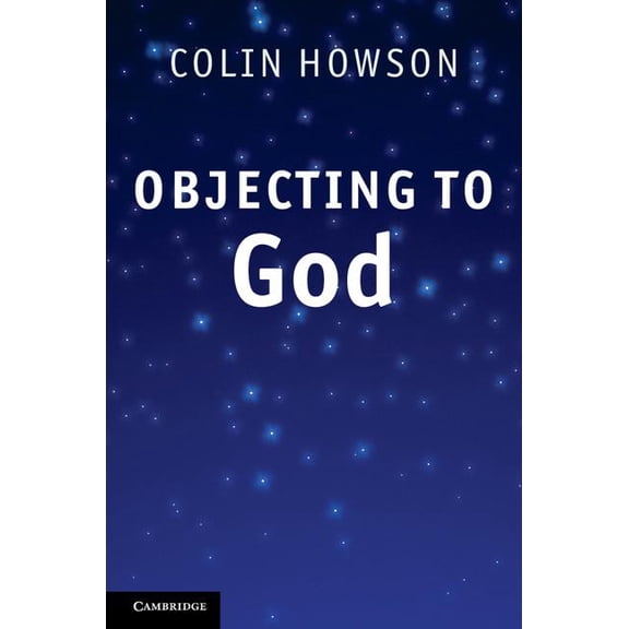 Objecting to God, (Hardcover)