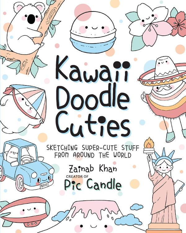 Kawaii Doodle Cuties : Sketching Super-Cute Stuff From Around The World ...