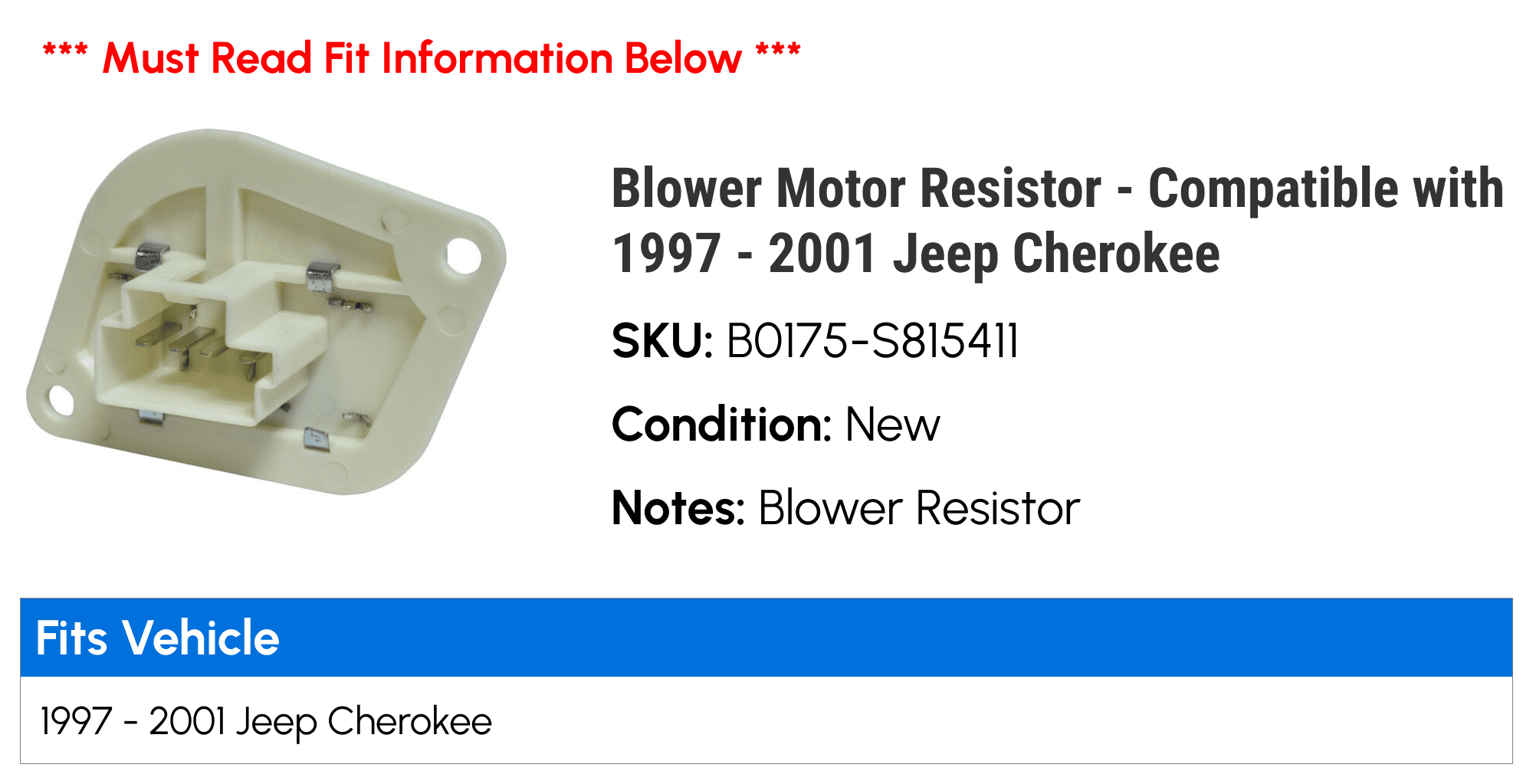 Blower Motor Resistor - Compatible with 1997 - 2001 Jeep Cherokee 1998 1999 2000