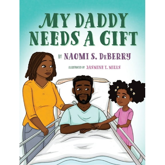 My Daddy Needs a Gift, (Hardcover)