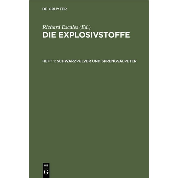 Schwarzpulver Und Sprengsalpeter (Hardcover)