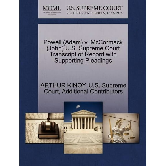 Powell (Adam) v. McCormack (John) U.S. Supreme Court Transcript of Record with Supporting Pleadings (Paperback)