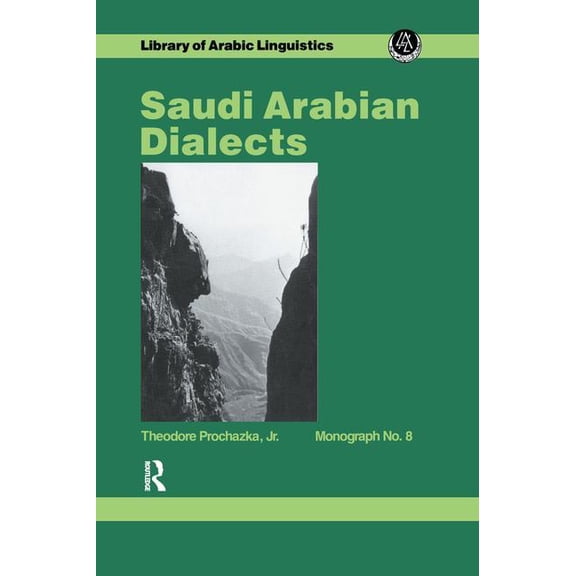 Saudi Arabian Dialects, (Paperback)