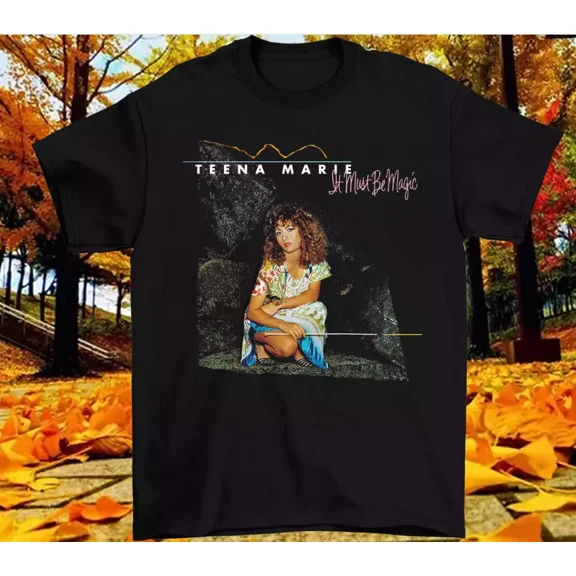 Teena Marie It Must Be Magic Album Music T-shirt size S-5XL