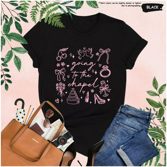Bachelorette Party Shirt, Going to the Chapel Shirt, Bridal Shower Tee, Wedding Engagement Gift, Bride to Be T-Shirt, Cute Bridal Team Top All Size S-5Xl