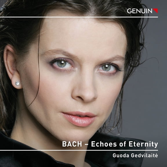 Guoda Gedvilaite - J.S. Bach: Echoes of Eternity - Music & Performance - CD