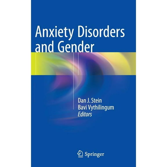 Anxiety Disorders and Gender, (Hardcover)
