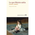 thumbnail image 1 of Lo que Maisie Sabía Gatopardo Ediciones 9788417109554, 1 of 2