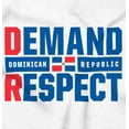 thumbnail image 2 of DR Dominican Republic Demand Respect Long Sleeve TShirt Men Women Brisco Brands S, 2 of 5