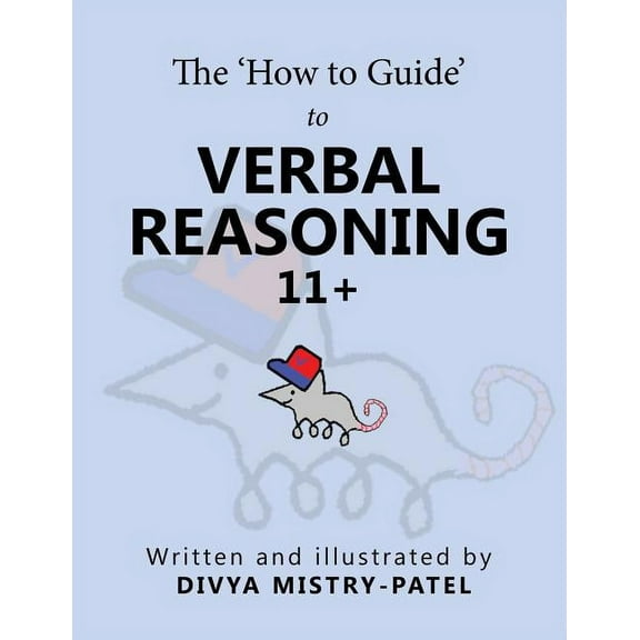 The 'How to Guide' to Verbal Reasoning, (Paperback)