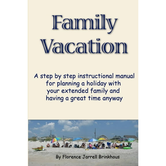 Family Vacation, (Paperback)
