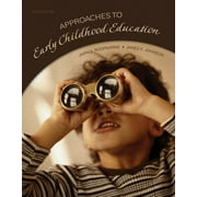 Approaches to Early Childhood Education [Paperback - Used]