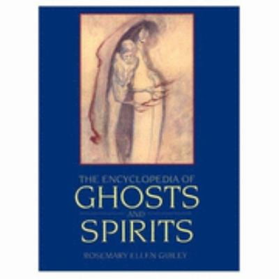 Pre-Owned The Encyclopedia of Ghosts and Spirits (Paperback) 081602846X 9780816028467