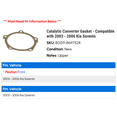 thumbnail image 2 of Catalytic Converter Gasket - Compatible with 2003 - 2006 Kia Sorento 2004 2005, 2 of 2