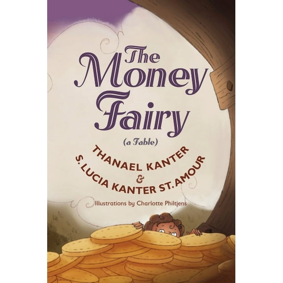 The Money Fairy, (Hardcover)