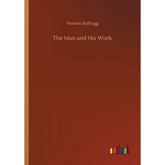 The Man and His Work (Paperback)
