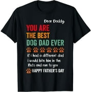 Mens Funny Happy Fathers Day From Dog Treats To Dad Quote T-Shirt