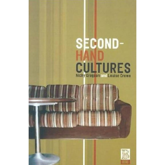 Materializing Culture Second-Hand Cultures, (Paperback)